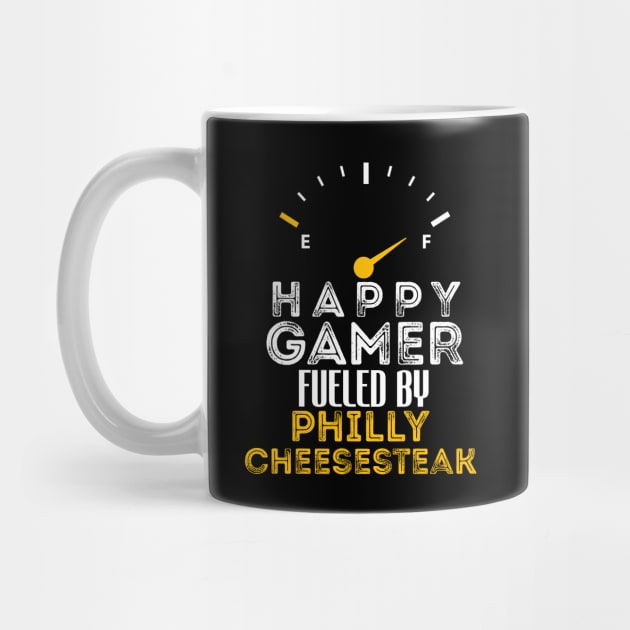 Funny Saying Happy Gamer Fueled by Philly cheesesteak Sarcastic Gaming by Arda